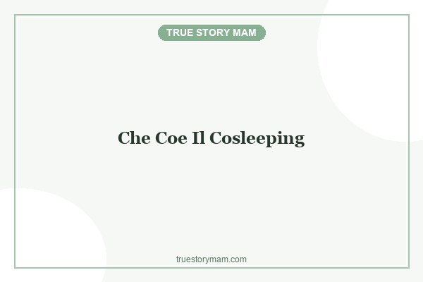 che-coe-il-cosleeping