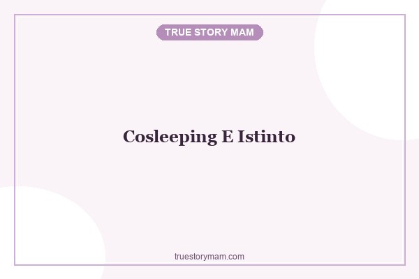 cosleeping-e-istinto