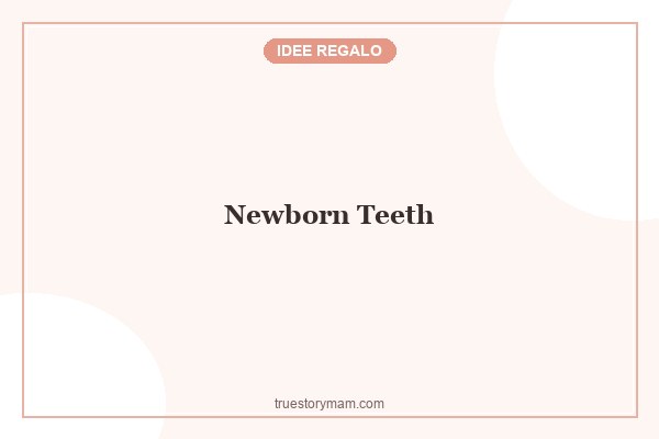 newborn-teeth