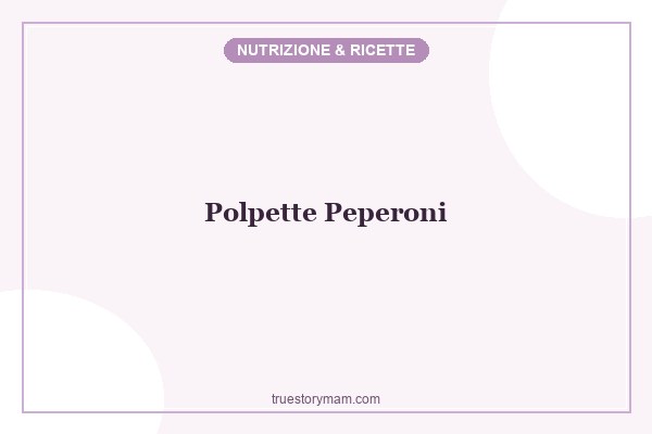 POLPETTE VEG DI PEPERONI