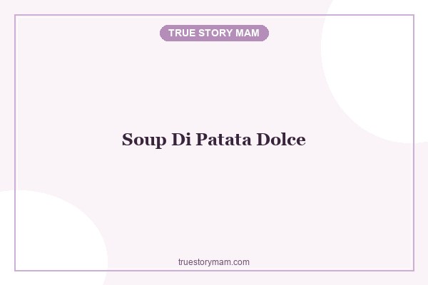 SOUP DI PATATA DOLCE